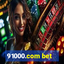 91000.com bet